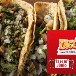 Día del Padre con sabor: llega el Taco Fest a Tlalpan